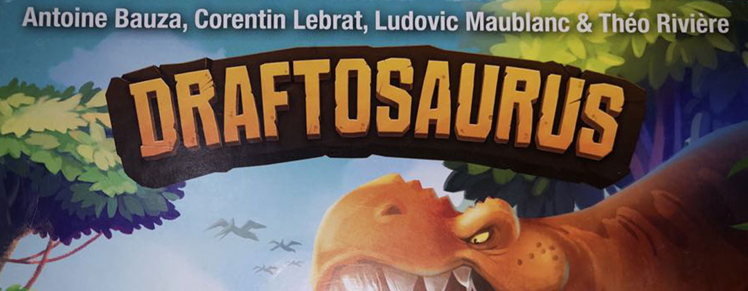 Draftosaurus : test du jeu